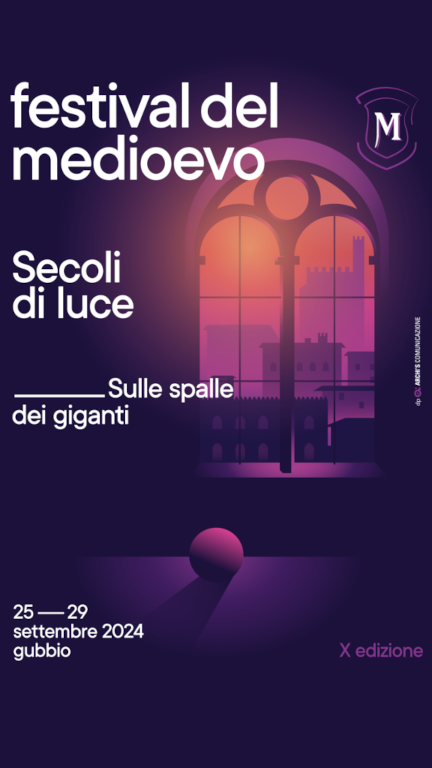 Festival del Medioevo. Secoli di luce. Sulle spalle dei giganti